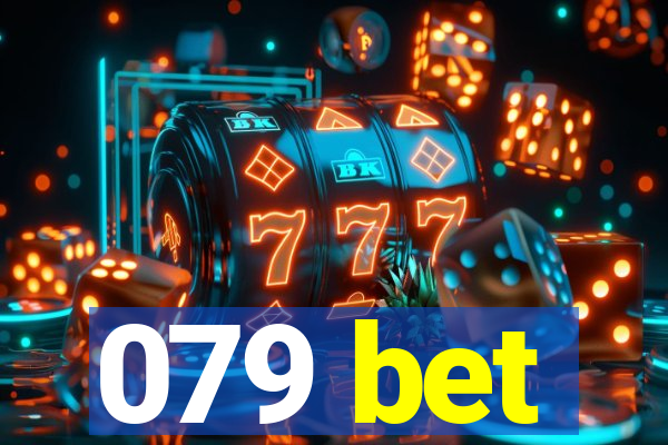 079 bet